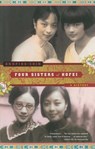 Four Sisters of Hofei - Annping Chin - 9781439125878