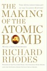 The Making of the Atomic Bomb - Richard Rhodes - 9781439126226