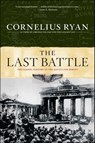 The Last Battle - Cornelius Ryan - 9781439127018