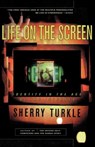 Life on the Screen - Sherry Turkle - 9781439127117