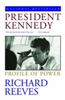 President Kennedy - Richard Reeves - 9781439127544