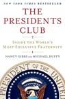 PRESIDENTS CLUB - Nancy Gibbs ; Michael Duffy - 9781439127728