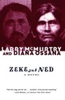 Zeke and Ned - Larry McMurtry ; Diana Ossana - 9781439128169