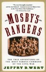 Mosby's Rangers - Jeffry D. Wert - 9781439128848