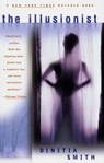 The Illusionist - Dinitia Smith - 9781439131763