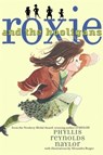 Roxie and the Hooligans - Phyllis Reynolds Naylor - 9781439132128
