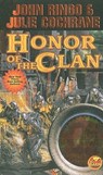 Honor of the Clan - John Ringo - 9781439133354