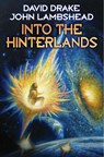Into the Hinterlands - DRAKE,  David ; Lambshead, John - 9781439134610