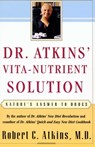 Dr. Atkins' Vita-Nutrient Solution - Robert C. Atkins, M.D. - 9781439135013