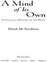 A Mind of Its Own - David M. Friedman - 9781439136089