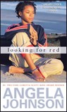Looking for Red - Angela Johnson - 9781439136799