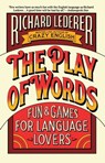 The Play of Words - Richard Lederer - 9781439138960