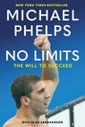 No Limits - Michael Phelps ; Alan Abrahamson - 9781439141724