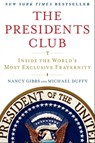 The Presidents Club - Nancy Gibbs ; Michael Duffy - 9781439148716