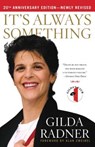 It's Always Something - Gilda Radner - 9781439148860