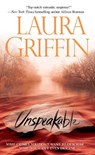 Unspeakable - Laura Griffin - 9781439152959