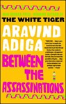 Between the Assassinations - Aravind Adiga - 9781439153161