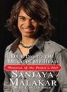 Dancing to the Music in My Head - Sanjaya Malakar ; Alan Goldsher - 9781439153673