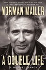 Norman Mailer: A Double Life - J. Michael Lennon - 9781439156209
