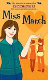 Miss Match - Wendy Toliver - 9781439156568