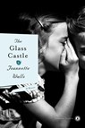 The Glass Castle - Jeannette Walls - 9781439156964