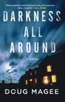 Darkness All Around - Doug Magee - 9781439160107