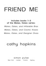 Friend Me - Cathy Hopkins - 9781439164136