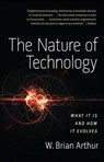 The Nature of Technology - W. Brian Arthur - 9781439165782