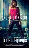 Beneath the Skin - Adrian Phoenix - 9781439166550