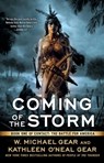 Coming of the Storm - W. Michael Gear ; Kathleen O'Neal Gear - 9781439167069