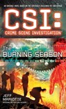 CSI: Crime Scene Investigation: The Burning Season - Jeff Mariotte - 9781439169315