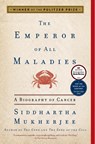 The Emperor of All Maladies - Siddhartha Mukherjee - 9781439170915