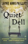 Quiet Dell - Jayne Anne Phillips - 9781439172551