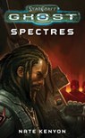 StarCraft: Ghost--Spectres - Nate Kenyon - 9781439172759