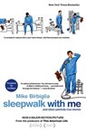 Sleepwalk with Me - Mike Birbiglia - 9781439175651