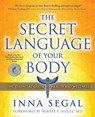 The Secret Language of Your Body - Inna Segal - 9781439176719