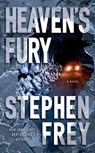 Heaven's Fury - Stephen Frey - 9781439177136