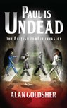 Paul Is Undead - Alan Goldsher - 9781439177952