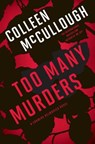 Too Many Murders: A Carmine Delmonico Novel - Colleen McCullough - 9781439178287