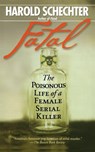Fatal - Harold Schechter - 9781439182642