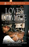 Love's Damage - Timothy Michael Carson - 9781439188507