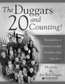 The Duggars: 20 and Counting! - Jim Bob Duggar ; Michelle Duggar - 9781439188538