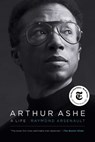 Arthur Ashe - Raymond Arsenault - 9781439189061