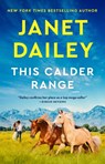 This Calder Range - Janet Dailey - 9781439189108