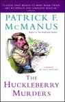 The Huckleberry Murders - Patrick F McManus - 9781439190852