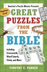 Great Puzzles from the Bible - Timothy E. Parker - 9781439192269