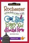 Rochester and the State of New York: Cool Stuff Every Kid Should Know - Kate Boehm Jerome - 9781439600931