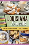 Louisiana Sweets - Dixie Poché - 9781439662175
