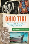 Ohio Tiki - Jeff Chenault - 9781439668726