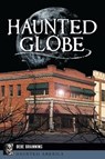 Haunted Globe - Debe Branning - 9781439676141
